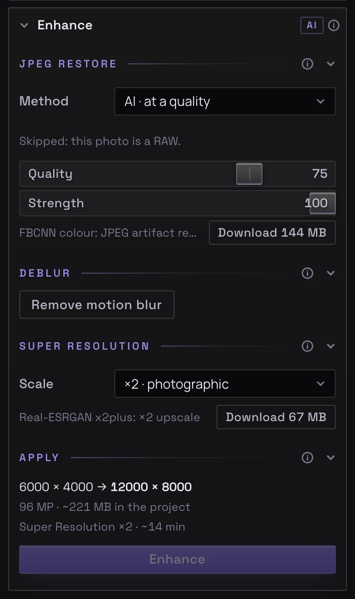 The Enhance panel: JPEG restore, Remove motion blur, and Super Resolution at ×2, taking a 6000 × 4000 RAW to 12000 × 8000.